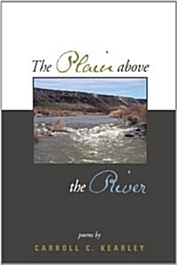 The Plain Above the River (Paperback)