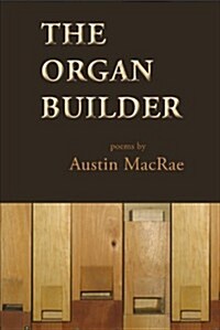 The Organ Builder (Paperback)