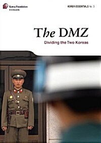 [중고] The DMZ: Dividing the Two Koreas