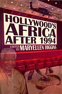 Hollywoods Africa After 1994 (Paperback)