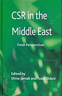 CSR in the Middle East : Fresh Perspectives (Hardcover)