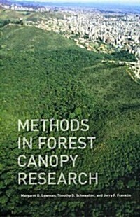 Methods in Forest Canopy Research (Hardcover, New)