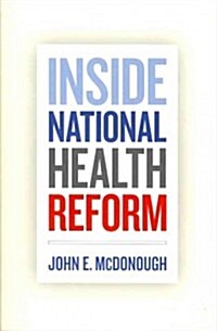 Inside National Health Reform: Volume 22 (Paperback)