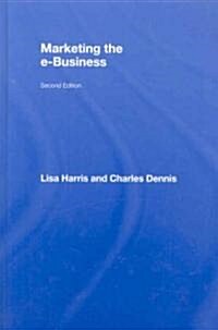 Marketing the e-Business (Hardcover, 2 ed)