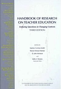 Handbook of Research on Teacher Education (Hardcover, 3rd)