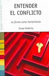 Entender el conflicto/ Understanding the Conflict (Paperback)