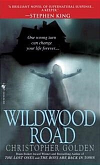 Wildwood Road (Mass Market Paperback)