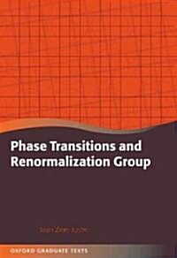 Phase Transitions and Renormalization Group (Hardcover)