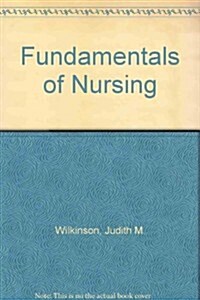 Fundamentals of Nursing (Hardcover, 1st, PCK)