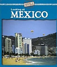 Looking at Mexico (Paperback)