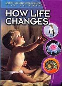 How Life Changes (Paperback)