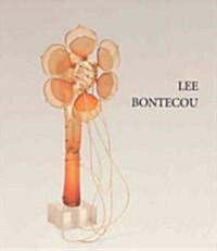 Lee Bontecou: Vacuum-Formed Sculptures and Related Drawings (Paperback)