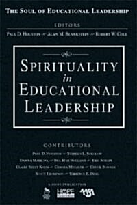 Spirituality in Educational Leadership (Hardcover)
