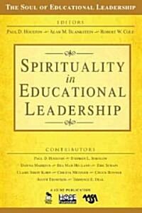 Spirituality in Educational Leadership (Paperback)