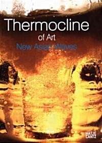 [중고] Thermocline of Art, New Asian Waves (Hardcover)