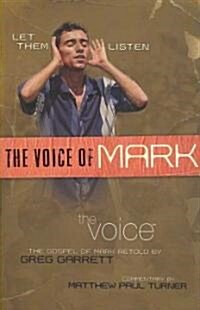 The Voice of Mark (Paperback)