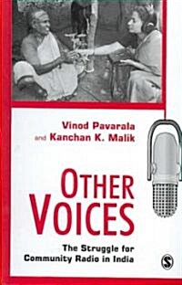 Other Voices: The Struggle for Community Radio in India (Hardcover)