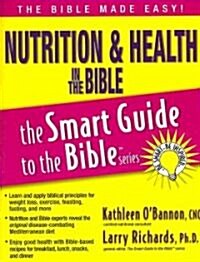 Nutrition and Health in the Bible (Paperback)