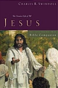 Great Lives: Jesus Bible Companion: The Greatest Life of All (Paperback)