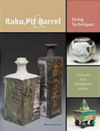 Raku, Pit & Barrel (Paperback)
