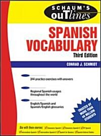 Schaums Outline Spanish Vocabulary (Paperback, 3rd, Bilingual)
