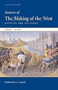 Sources of the Making of the West (Paperback, 3rd)