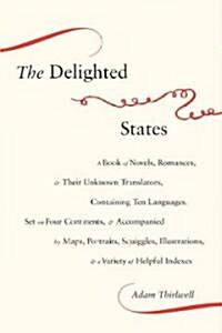 The Delighted States / Mademoiselle O (Hardcover)