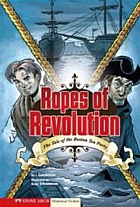 Graphic Flash: Ropes of Revolution (Library, GPH)