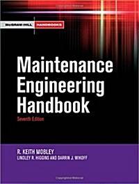 Maintenance Engineering Handbook (Hardcover, 7th)