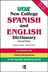 VOX New College Spanish and English Dictionary: English-Spanish/Espanol-Ingles (Hardcover, 2)