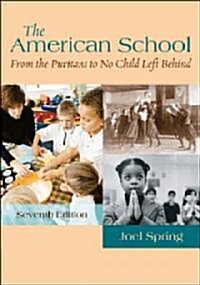 The American School (Paperback, 7th)