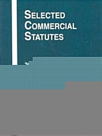 Selected Commercial Statutes 2007 (Paperback)