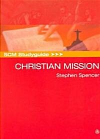Scm Studyguide: Christian Mission (Paperback)
