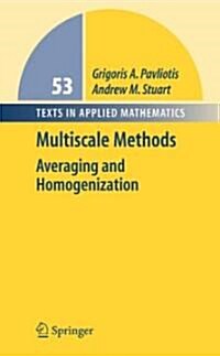 Multiscale Methods: Averaging and Homogenization (Hardcover)