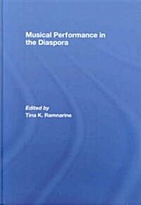 Musical Performance in the Diaspora (Hardcover)