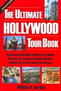 The Ultimate Hollywood Tour Book (Paperback, 4th, Expanded, Revised)