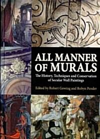 All Manner of Murals (Hardcover)