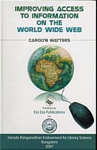 Improving Access to Information on the World Wide Web (Hardcover)