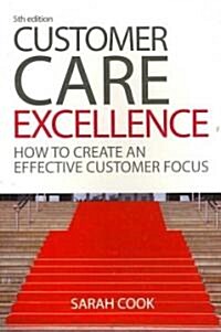 Customer Care Excellence (Paperback, 5th)