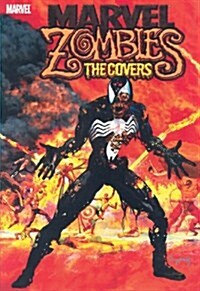 Marvel Zombies: The Covers (Hardcover)