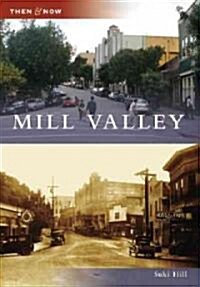 Mill Valley (Paperback)