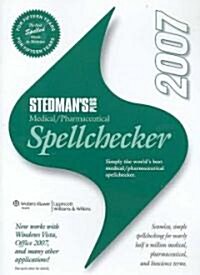 Stedmans Plus 2007 Medical/Pharmaceutical Spellchecker (CD-ROM, Paperback, 1st)