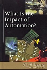 What Is the Impact of Automation? (Library Binding)