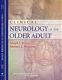 Clinical Neurology of the Older Adult (Hardcover, 2nd)