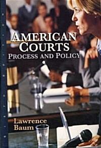 American Courts (Paperback, 6th)