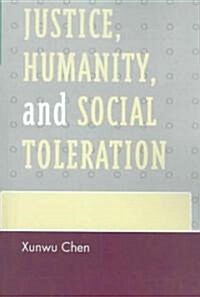 Justice, Humanity and Social Toleration (Paperback)