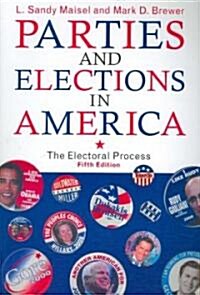 Parties and Elections in America (Paperback, 5th)
