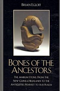 Bones of the Ancestors: The Ambum Stone (Hardcover)