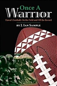 Once a Warrior (Paperback, 1st)