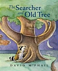 The Searcher and Old Tree (Hardcover)
